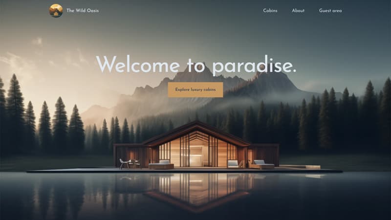 The Wild Oasis | Cabin Booking Customer Website